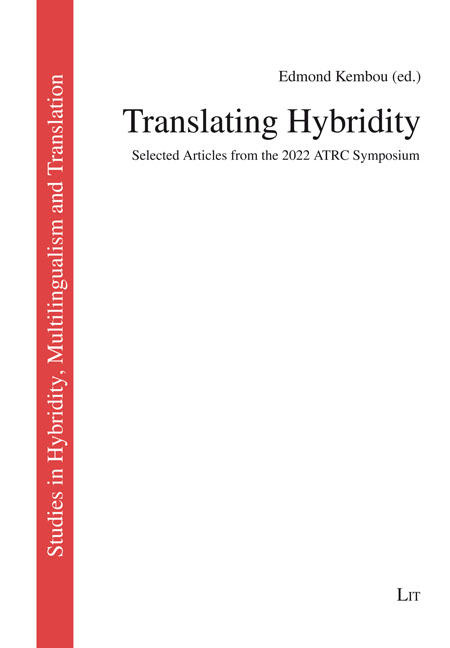 Edmond Kembou (2025) Translating Hybridity - Selected Article from the 2022 ATRC Symposium